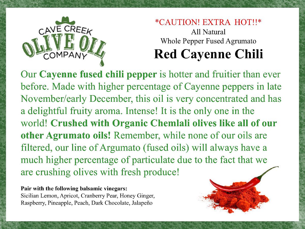Cayenne Chili Infused Olive Oil
